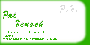 pal hensch business card